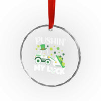 St Patricks Day Boys Truck Crystal Glass Ornament Pushing My Luck Tractor Toy Lover - Wonder Print Shop