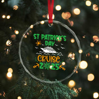St Patricks Day Cruise Squad 2025 Matching Family Crystal Glass Ornament - Wonder Print Shop