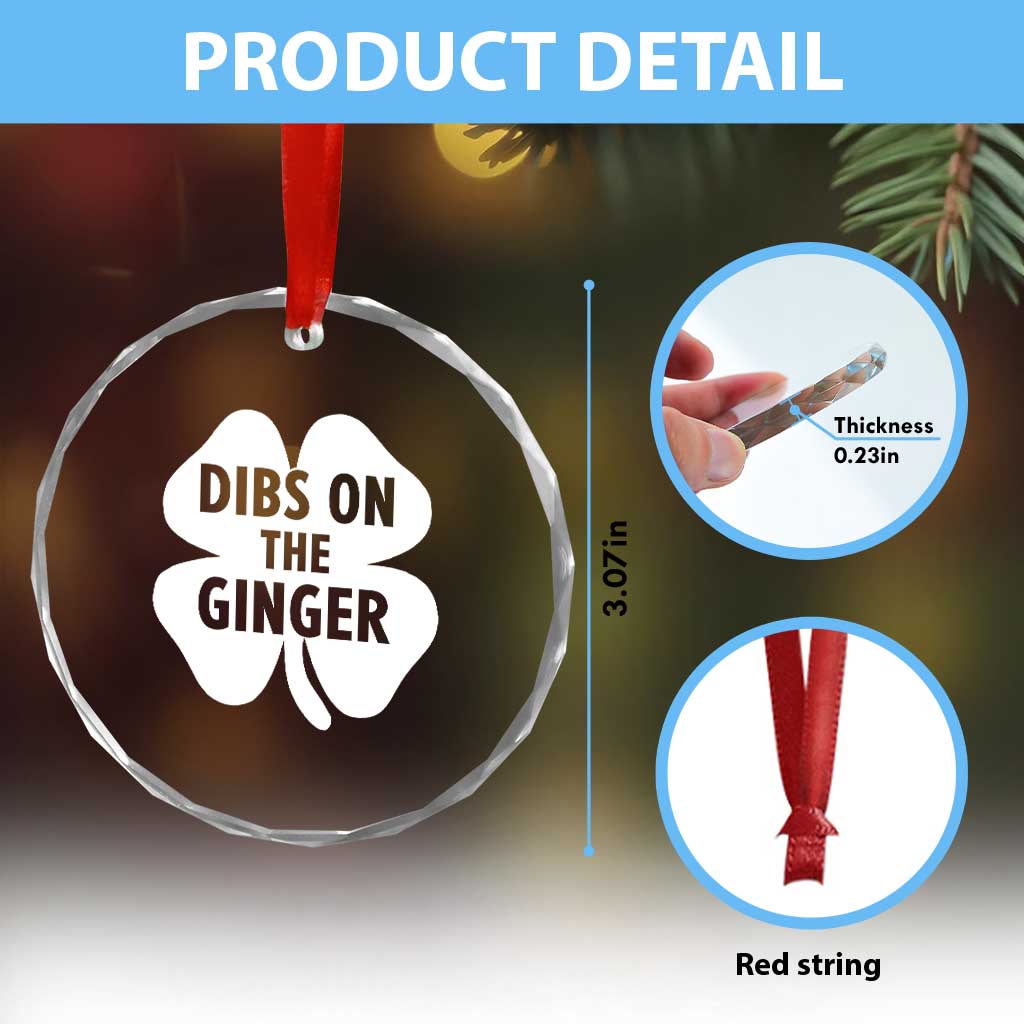 St Patricks Day Shamrock Dibs On The Ginger Crystal Glass Ornament Funny Redhead Irish
