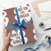 St Patricks Day Shamrock Dibs On The Ginger Wrapping Paper Roll Funny Redhead Irish
