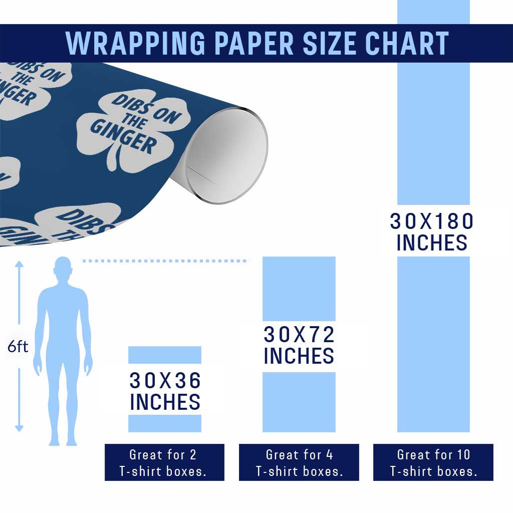 St Patricks Day Shamrock Dibs On The Ginger Wrapping Paper Roll Funny Redhead Irish