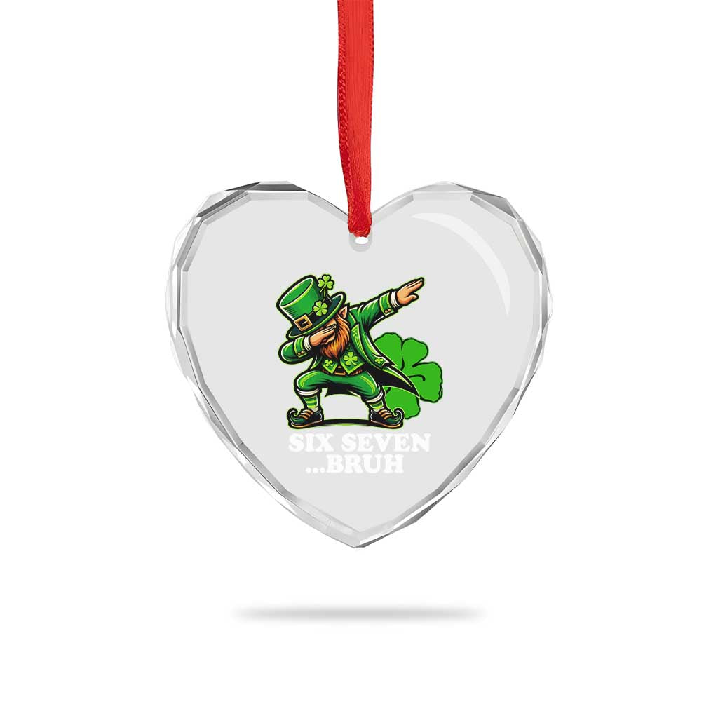 St Patricks Day Six Seven Bruh Heart Crystal Glass Ornament Leprechaun 67 Meme Irish Ireland Lucky Shamrocks