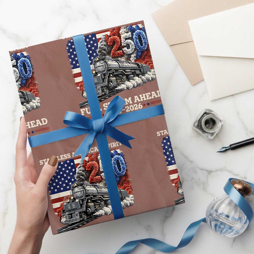 Stainless American Spirit Full Steam Ahead Wrapping Paper Roll 250 Years Freedom Semiquincentennial Steam Locomotive