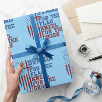 Stand For The Flag Kneel For The Cross Wrapping Paper Roll Cross US Flag American Patriotic Christian Faith 4th of July
