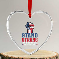 Stand Strong In Honor Of Charlie Kirk Heart Crystal Glass Ornament Handfist American Flag - Wonder Print Shop