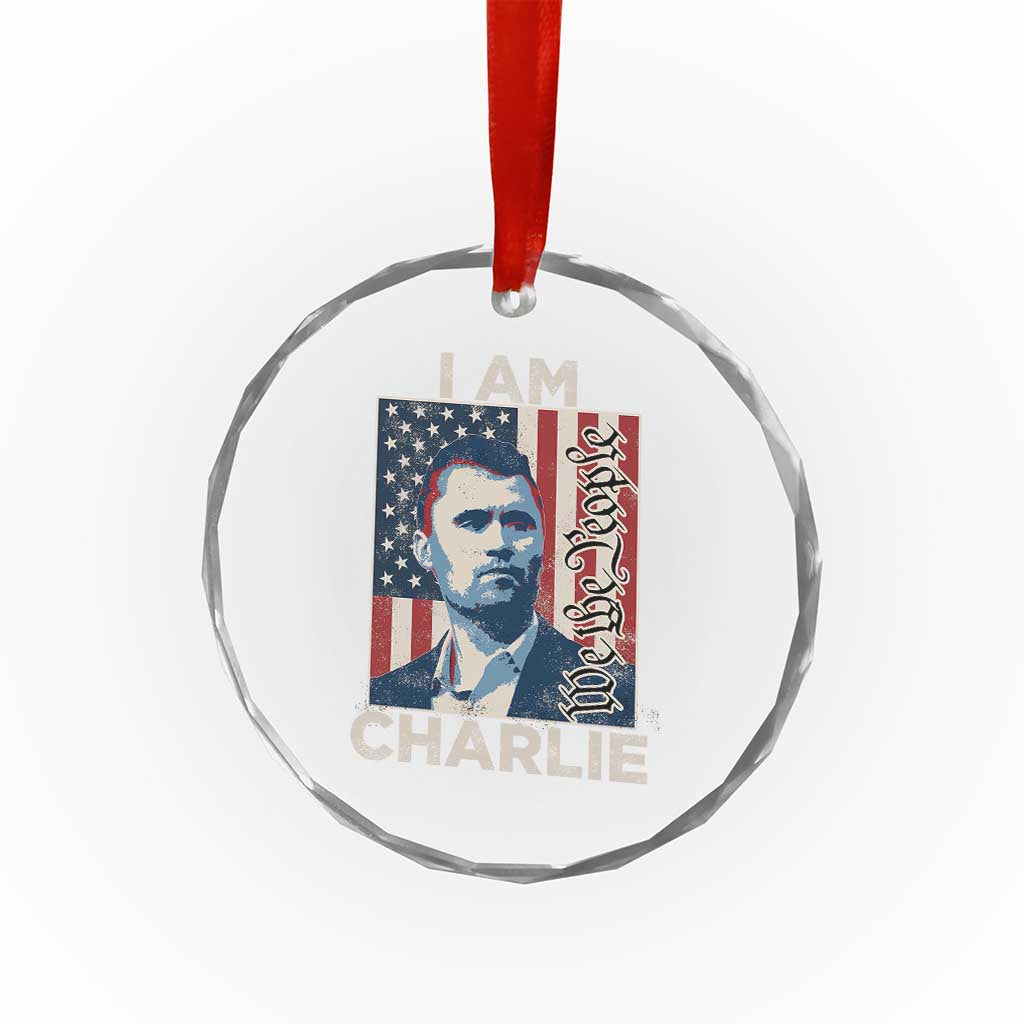 Stand With Charlie Crystal Glass Ornament Patriotic Free Speech We The People American Flag Graphic TS02