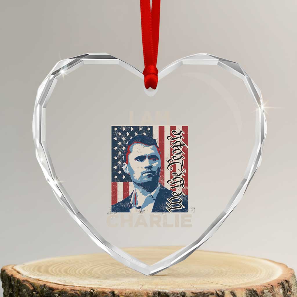 Stand With Charlie Heart Crystal Glass Ornament Patriotic Free Speech We The People American Flag Graphic - Wonder Print Shop