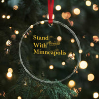 Stand With Minneapolis Crystal Glass Ornament Community And Social Justice Gift