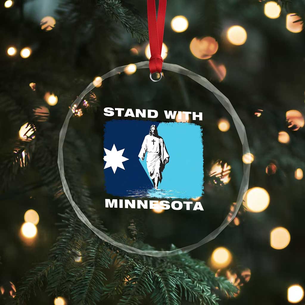 Stand with Minnesota Crystal Glass Ornament Christian Jesus Minnesota Strong Subtle Anti ICE