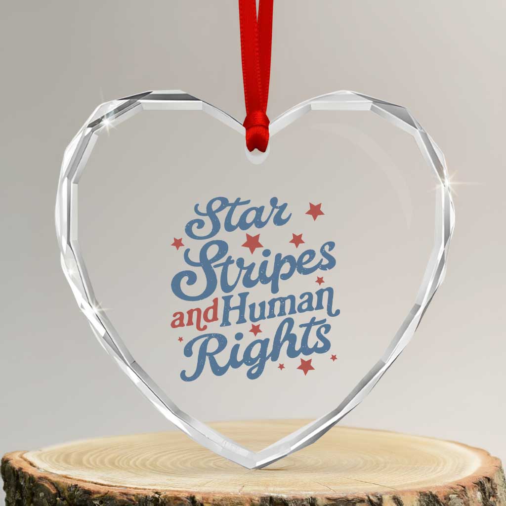 Stars and Stripes and Human Rights Heart Crystal Glass Ornament Progressive Patriotic Equality Modern Patriot