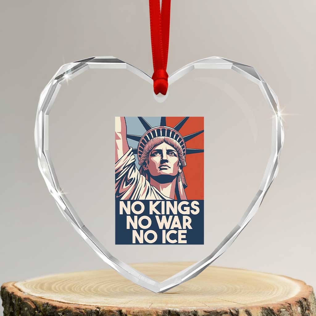 Statue Of Liberty No Kings No War No Ice Heart Crystal Glass Ornament Freedom Protest Gift