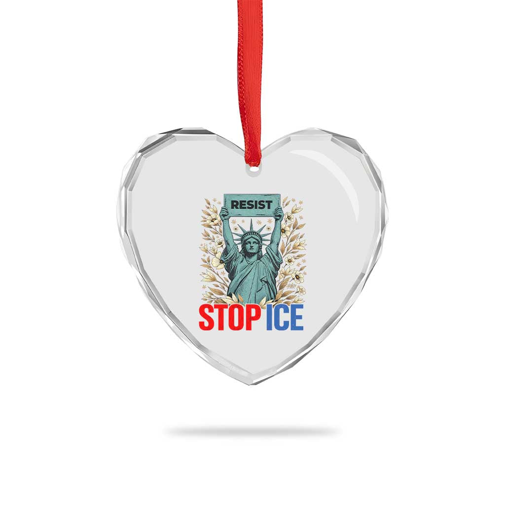Statue of Liberty Resist Stop Ice Heart Crystal Glass Ornament Floral Activist for Justice and Freedom