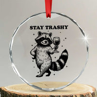 Stay Trashy Raccoon Crystal Glass Ornament Funny Raccoon Drinking Wine Meme