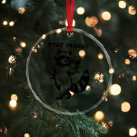 Stay Trashy Raccoon Crystal Glass Ornament Funny Raccoon Drinking Wine Meme