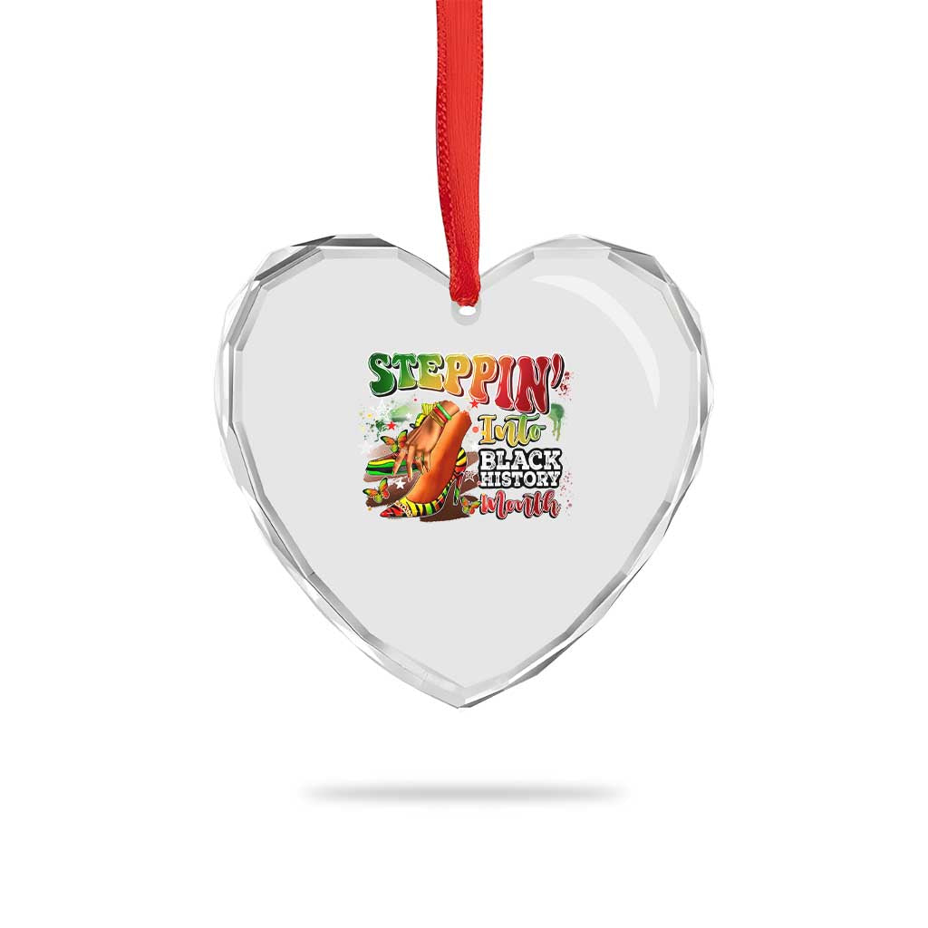 Steppin' Into Black History Month Heart Crystal Glass Ornament African American Month Proud Melanin
