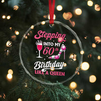 Stepping Into My 60th Birthday Crystal Glass Ornament Like A Queen Pink Wine Glass - Wonder Print Shop