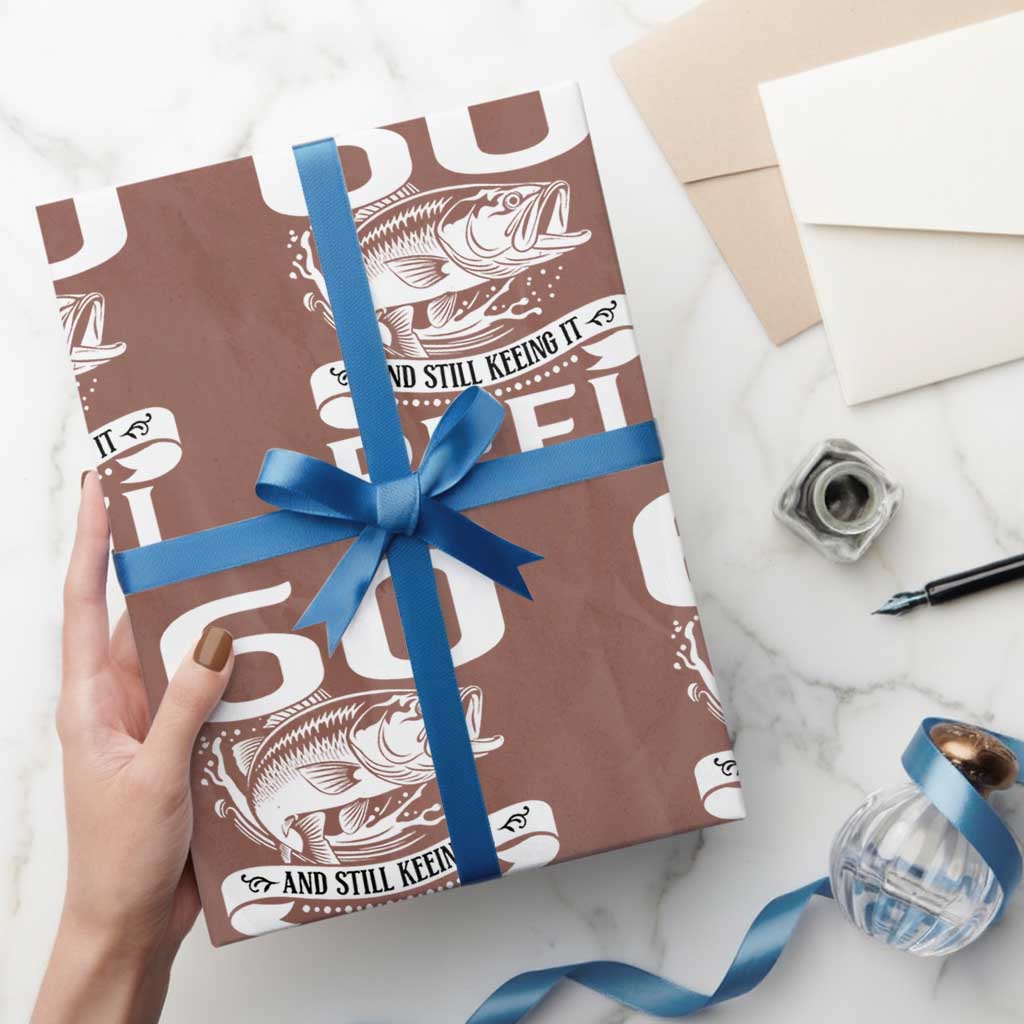 Still Keeping It Reel At 60 Wrapping Paper Roll Fisherman Birthday Gift