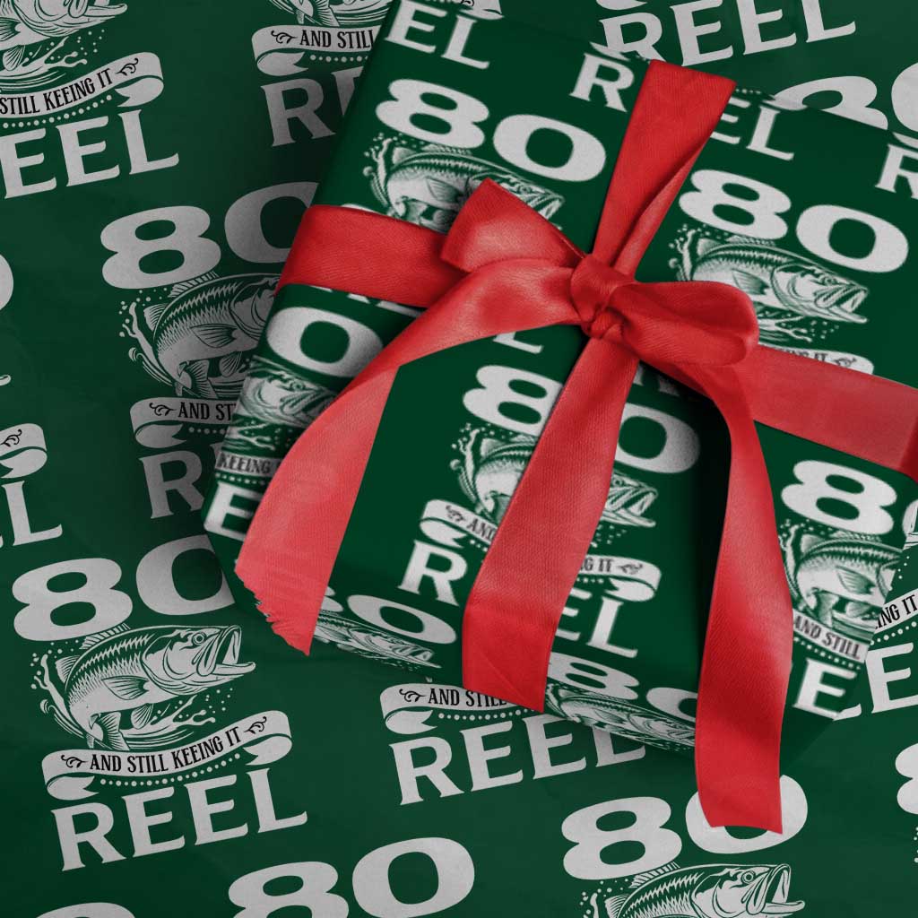 Still Keeping It Reel At 80 Wrapping Paper Roll Fisherman Birthday Gift