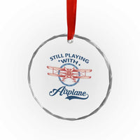 Still Playing With Airplane Crystal Glass Ornament Aviation Lover Airline Pilot - Wonder Print Shop