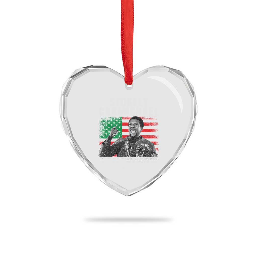 Stokely Carmichael Quote Heart Crystal Glass Ornament Racism Is Not A Question Of Attitude It's A Question Of Power