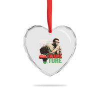 Stokely Carmichael Quote Heart Crystal Glass Ornament The Secret Of Life Is To Have No Fear It's The Only Way To Function