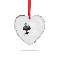Stokely Carmichael Quote Heart Crystal Glass Ornament You Can Have Injustice And Have Peace And Be Enslaved Black History Month