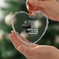 Stokely Carmichael Quote Heart Crystal Glass Ornament You Can Have Injustice And Have Peace And Be Enslaved Black History Month