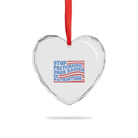 Stop Pretending Your Racism Is Patriotism Heart Crystal Glass Ornament Red White and Blue - Wonder Print Shop