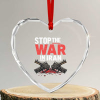 Stop the War in Iran Heart Crystal Glass Ornament Anti War Protest Peace Advocacy Human Rights