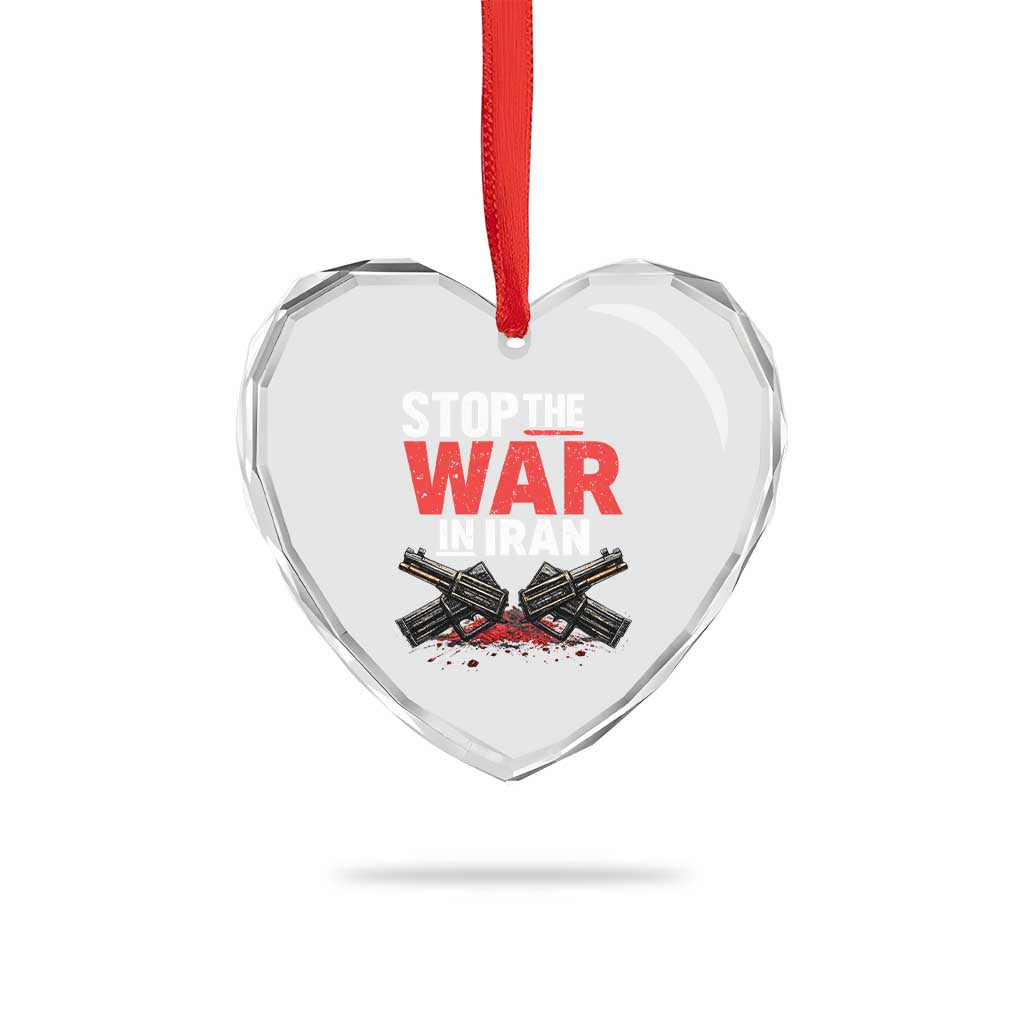 Stop the War in Iran Heart Crystal Glass Ornament Anti War Protest Peace Advocacy Human Rights