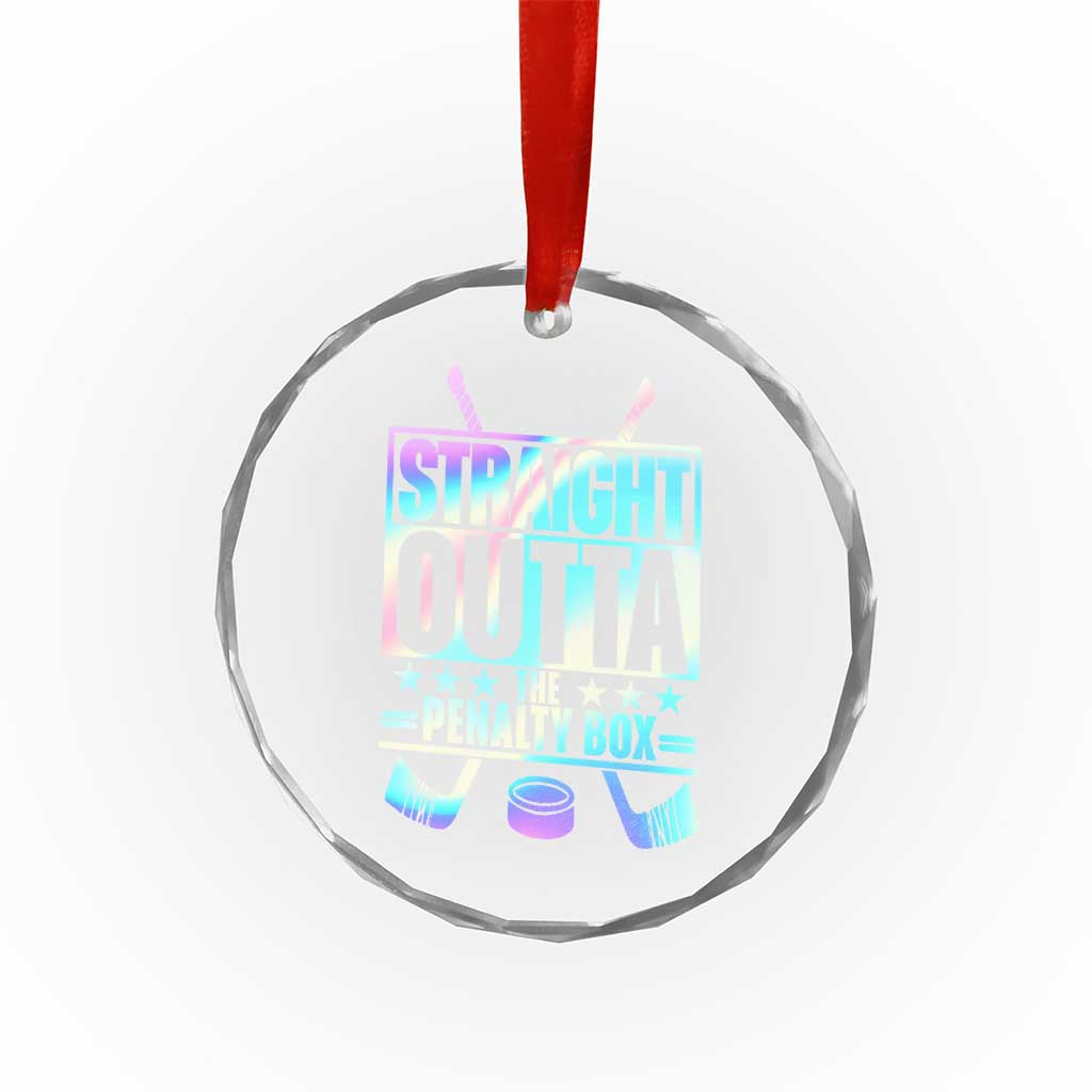 Straight Outta The Penalty Box Crystal Glass Ornament Iridescent Effect Hockey Player Gift - Wonder Print Shop