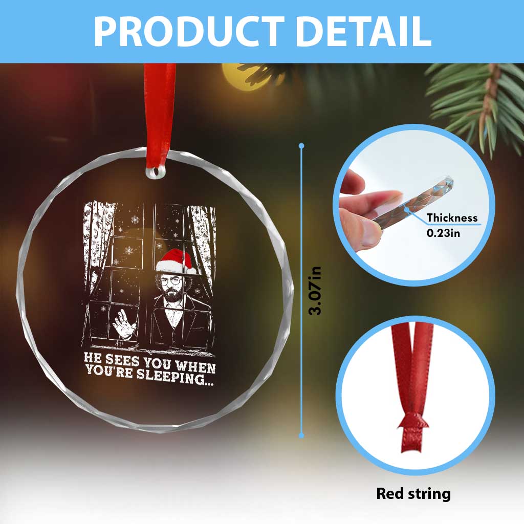 Stranger Christmas Crystal Glass Ornament Funny Murray He Sees You Vintage - Wonder Print Shop