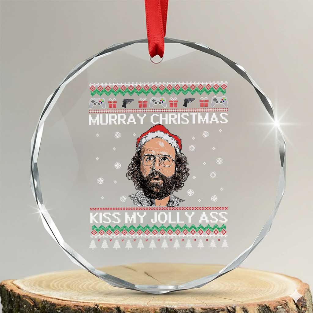 Stranger Christmas Crystal Glass Ornament Santa Murray Kiss My Jolly Ass - Wonder Print Shop