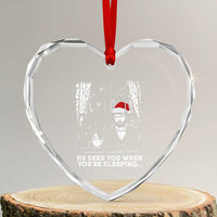 Stranger Christmas Heart Crystal Glass Ornament Funny Murray He Sees You Vintage - Wonder Print Shop