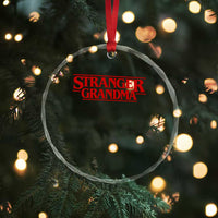 Stranger Grandma Crystal Glass Ornament Funny Grandmother Movie Gift