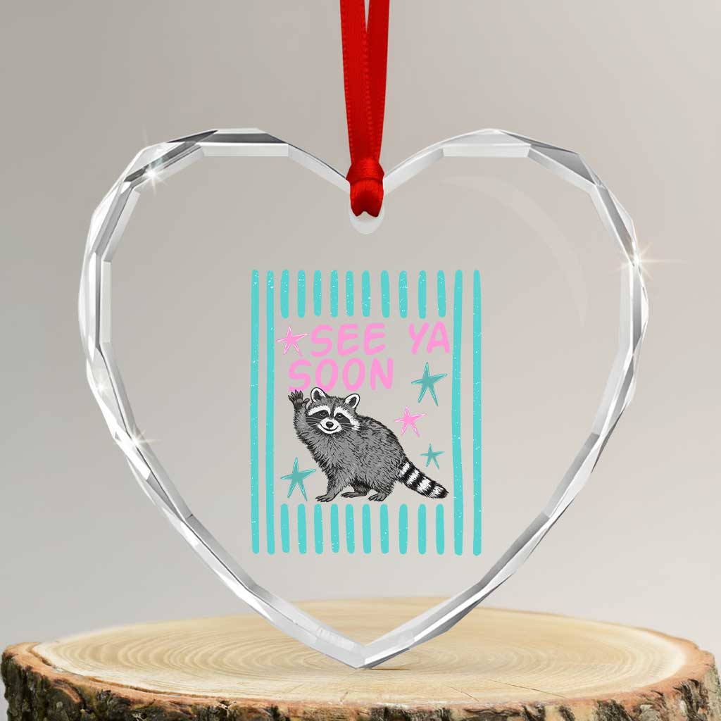 Striped Funny See Ya Soon Racoon Heart Crystal Glass Ornament Last Day Of School Teacher
