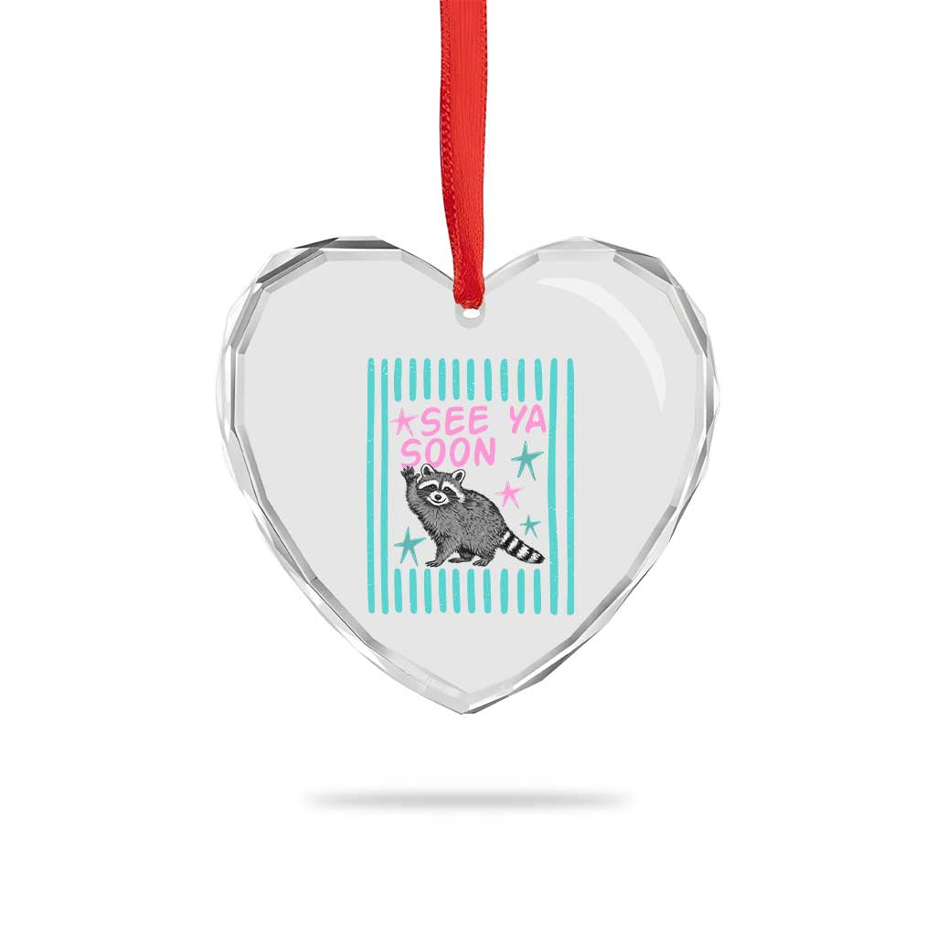 Striped Funny See Ya Soon Racoon Heart Crystal Glass Ornament Last Day Of School Teacher