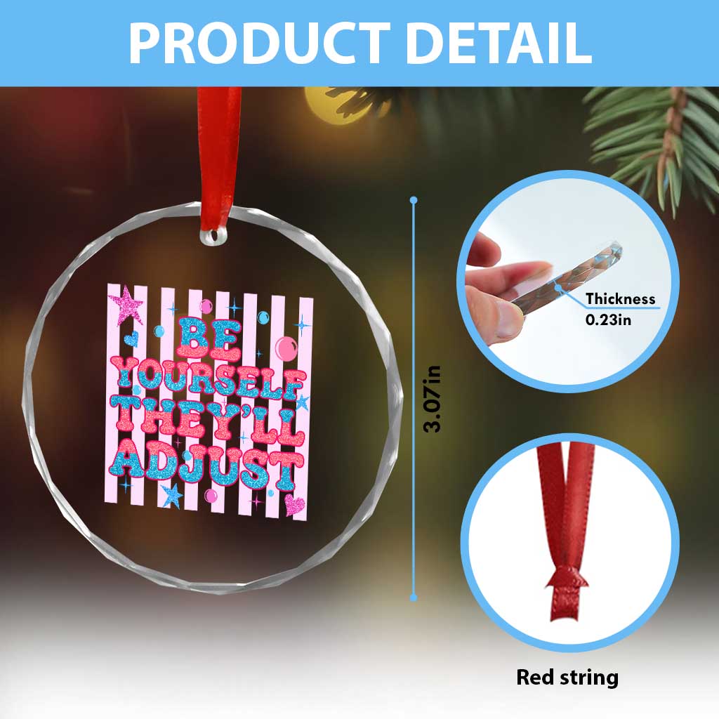 Striped Glitter Effect Printed Trans Rights Crystal Glass Ornament Be Yourself They Will Adjust
