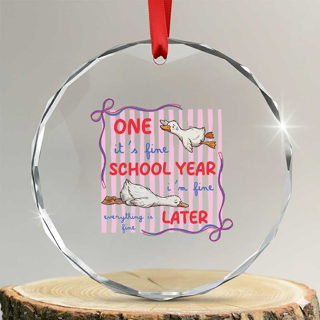 Striped One School Year Later Crystal Glass Ornament Funny Goose Teacher Summer