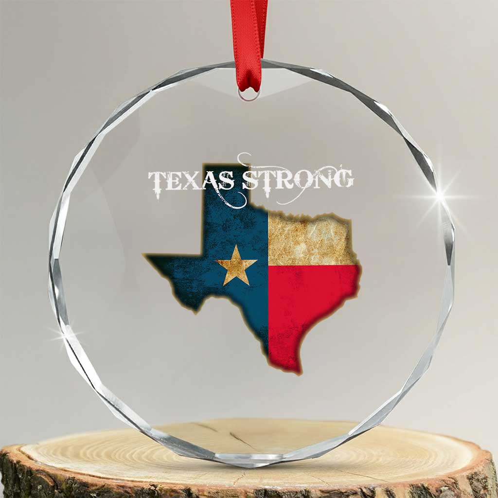 Strong Texas Crystal Glass Ornament Retro Lone Star State Pride Distressed Flag - Wonder Print Shop