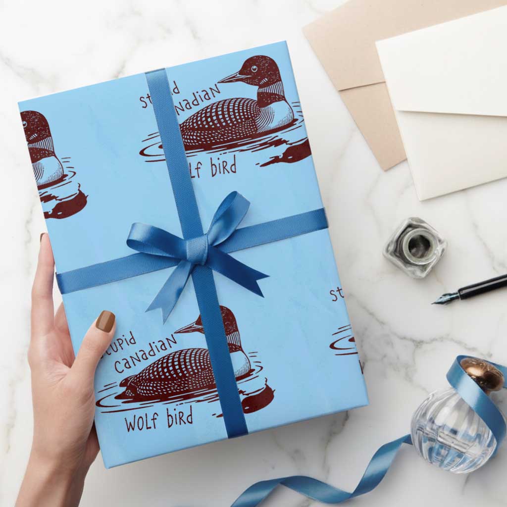 Stupid Canadian Wolf Bird Common Loon Wrapping Paper Roll Funny Absurd Bird Meme Humor - Wonder Print Shop