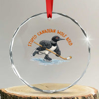 Stupid Canadian Wolf Bird Crystal Glass Ornament Funny Romance Hockey Fan LGBTQ+