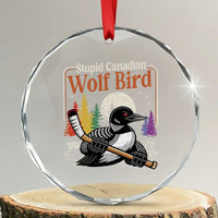 Stupid Canadian Wolf Bird Crystal Glass Ornament Retro Romance Hockey LGBT Book Movie Fans