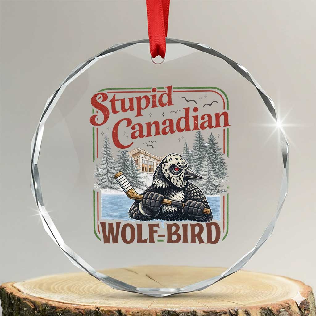 Stupid Canadian Wolf Bird Crystal Glass Ornament Vintage Heated Hookey Loon Meme