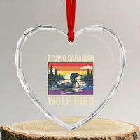 Stupid Canadian Wolf Bird Heart Crystal Glass Ornament Funny Common Loon Meme LGBT Hockey - Wonder Print Shop