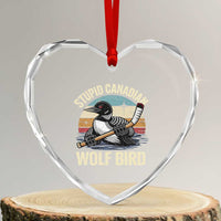 Stupid Canadian Wolf Bird Heart Crystal Glass Ornament Retro Romance Hockey LGBT Book Movie Fans Gift