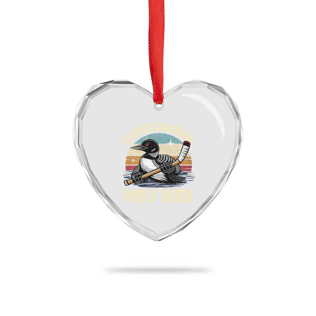 Stupid Canadian Wolf Bird Heart Crystal Glass Ornament Retro Romance Hockey LGBT Book Movie Fans Gift