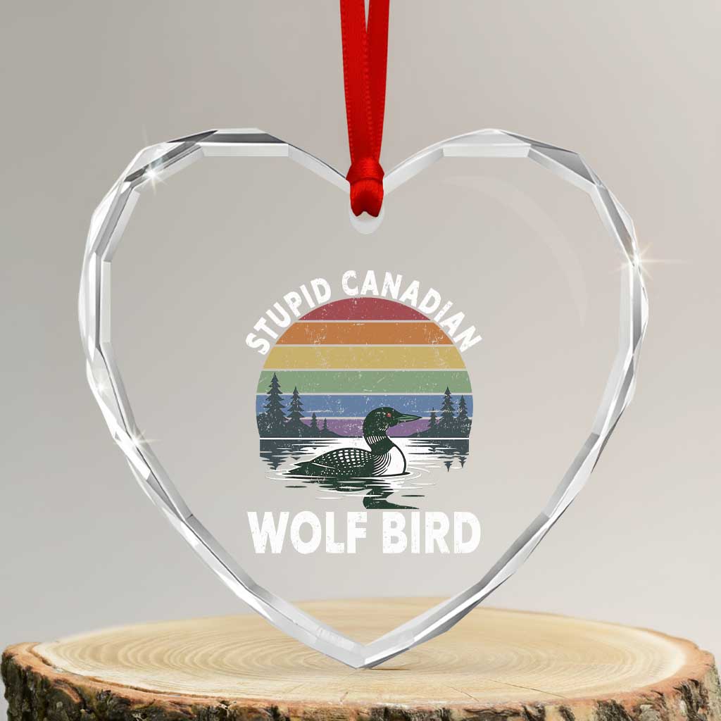 Stupid Canadian Wolf Bird Heart Crystal Glass Ornament Sarcastic Animal Meme