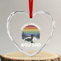 Stupid Canadian Wolf Bird Heart Crystal Glass Ornament Sarcastic Animal Meme