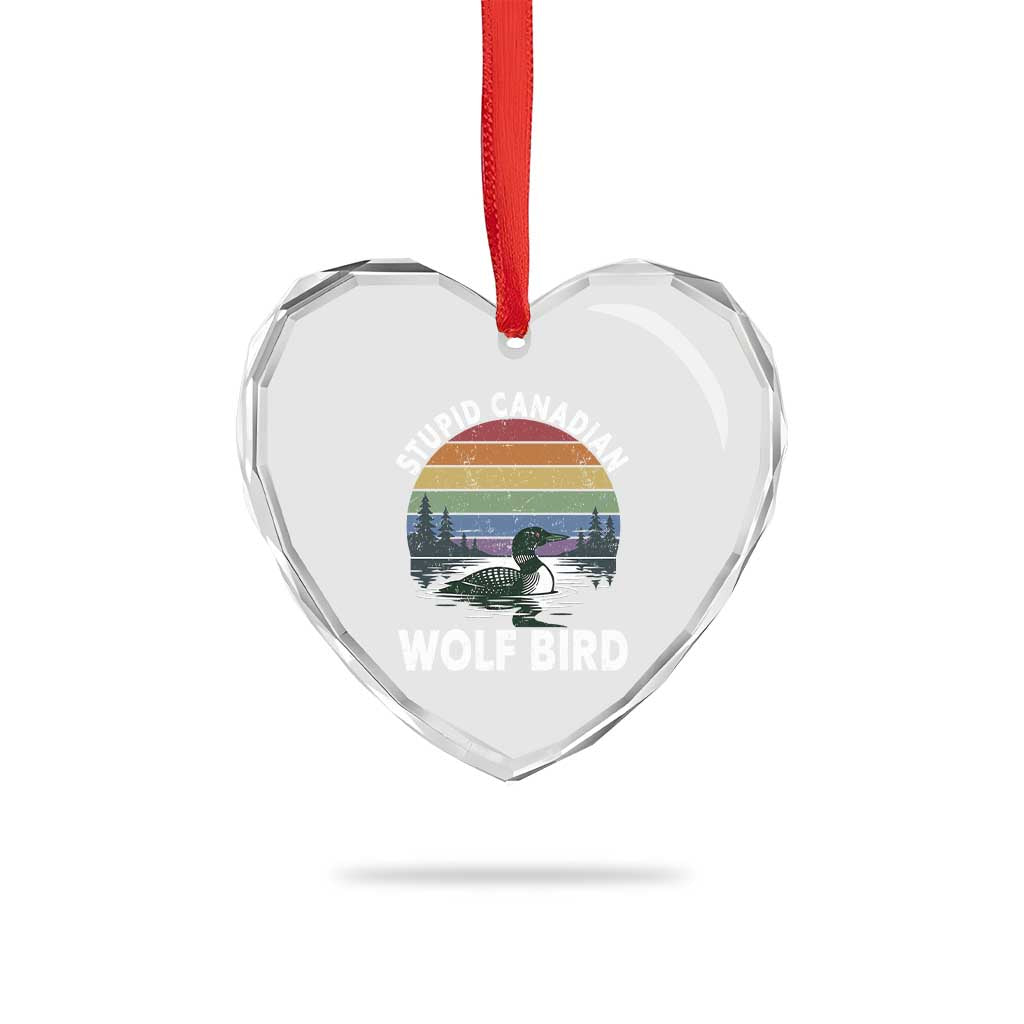 Stupid Canadian Wolf Bird Heart Crystal Glass Ornament Sarcastic Animal Meme